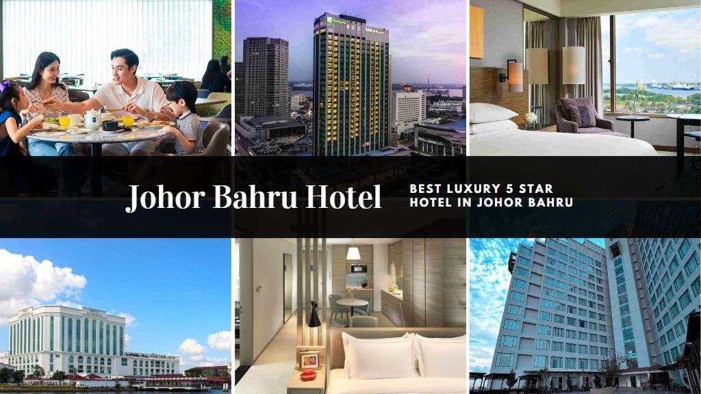 Johor Bahru Hotel